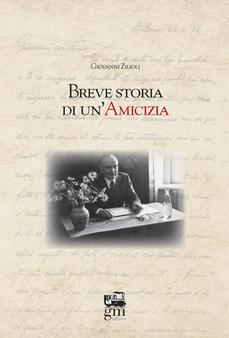 Breve Storia di un'Amicizia