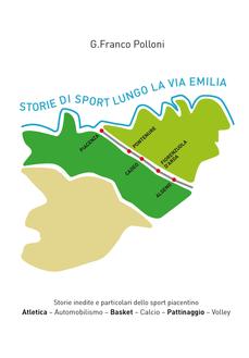 Storie di Sport lungo la Via Emilia